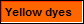 Yellow dyes