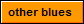  other blues